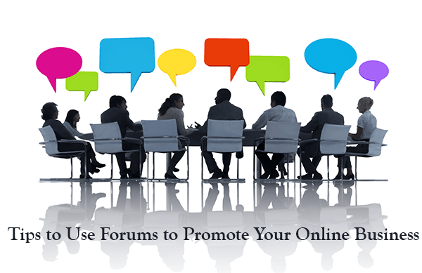 Use Forums to Promote your Business
