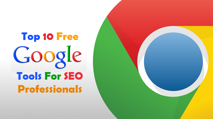 Free Google Tools For SEO Professionals