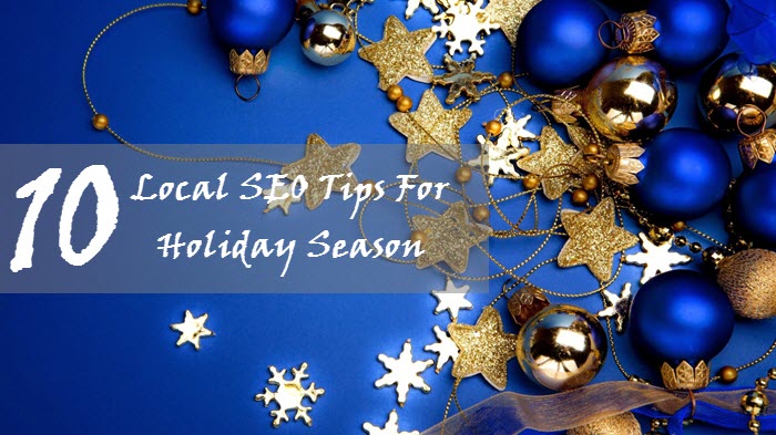 10 SEO Tips For A Local Business In Holiday Season